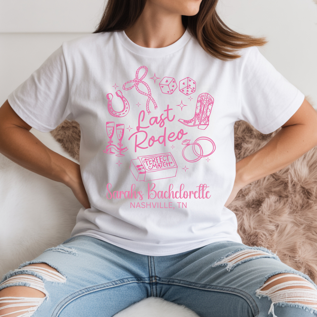 "Last Rodeo" Custom Bachelorette T-shirt